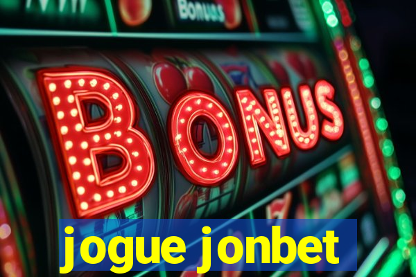 jogue jonbet